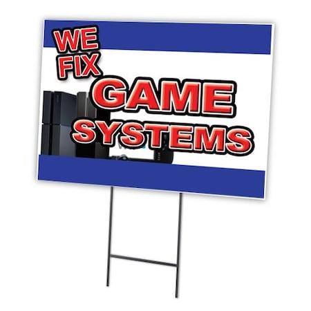 Signmission We Fix Game Systems Yard & Stake outdoor plastic coroplast window, C-1216-DS-We Fix Game Systems C-1216-DS-We Fix Game Systems